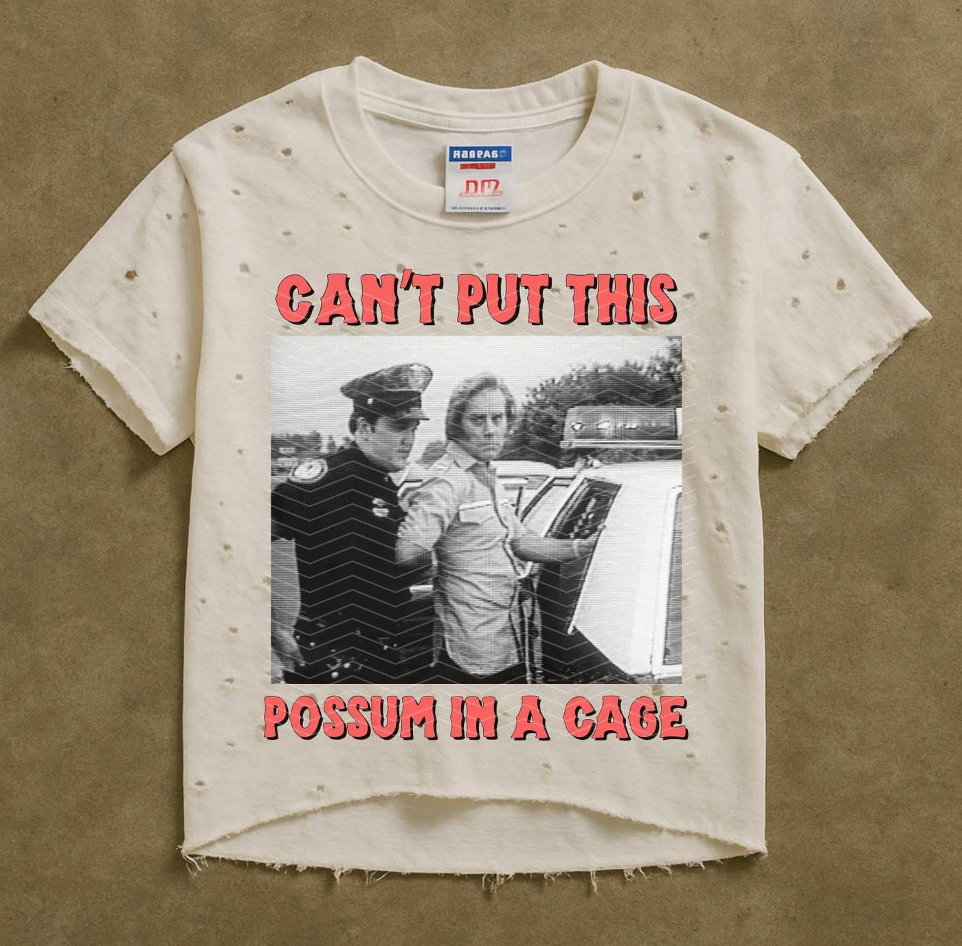 Can’t Put This Possum In A Cage Destroyed Tee