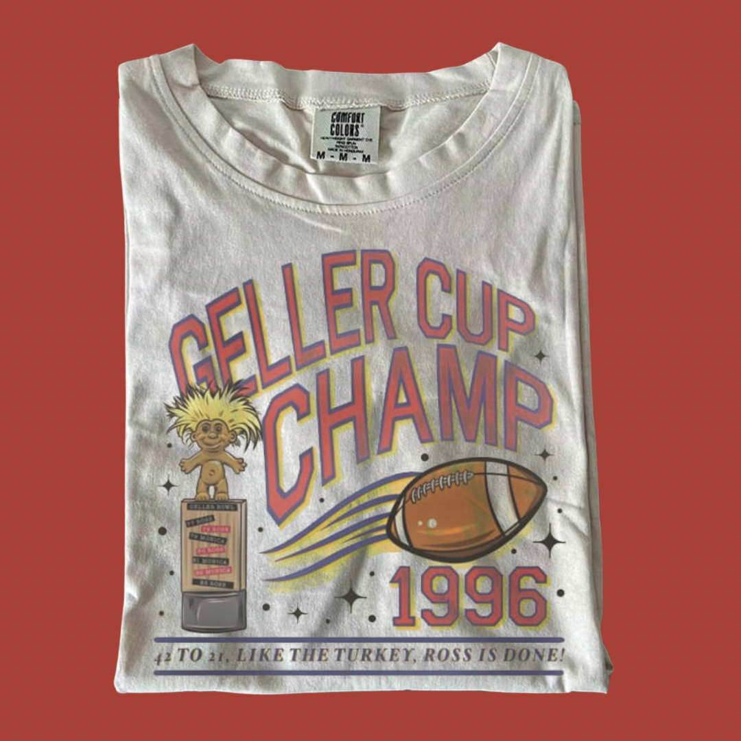 Geller Cup Champ Tee/Sweatshirt