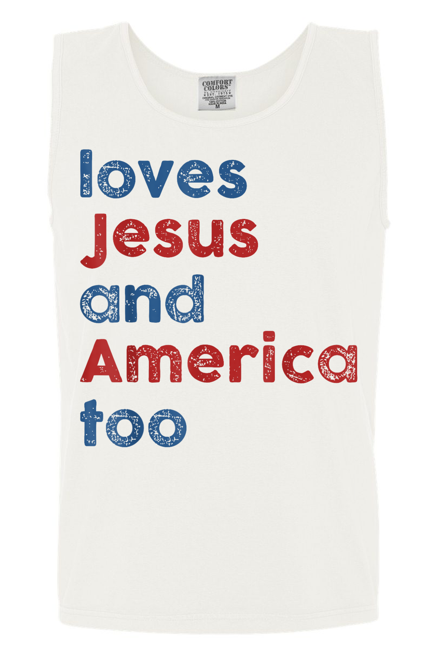 Loves Jesus & America Too Tee/Tank