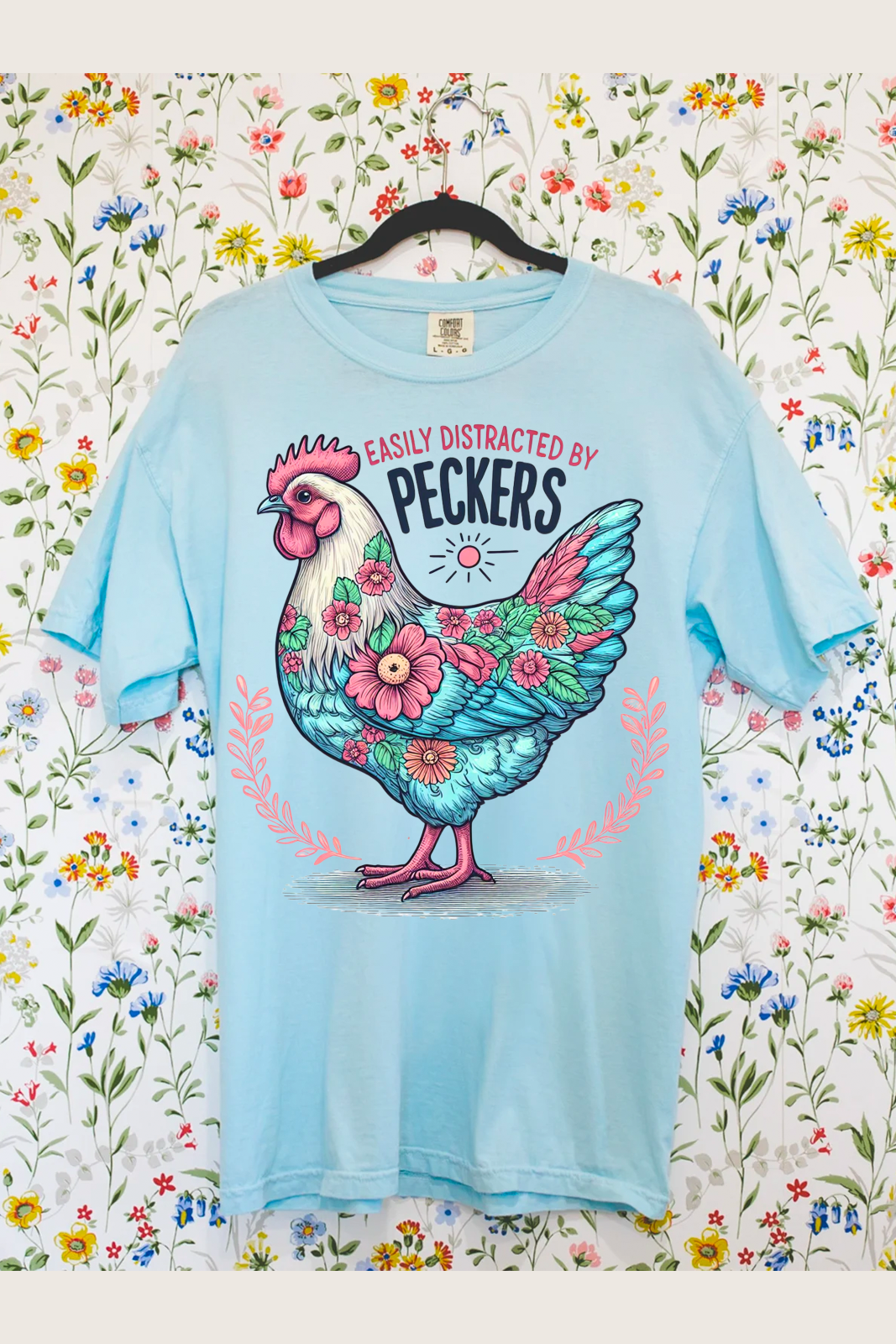 Easily Distracted By Peckers Tee