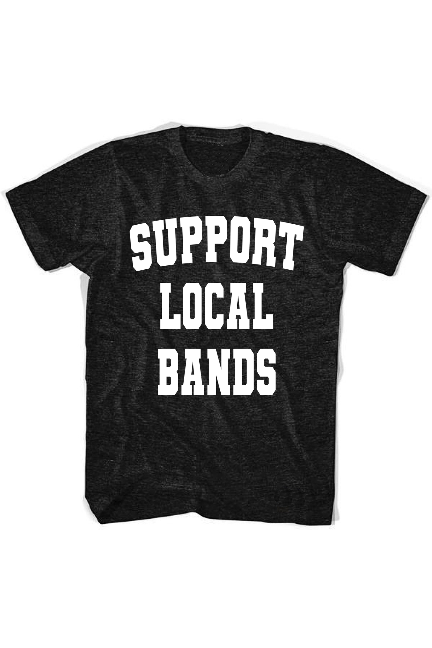 Support Local Bands Heather Black Tee/Sweatshirt