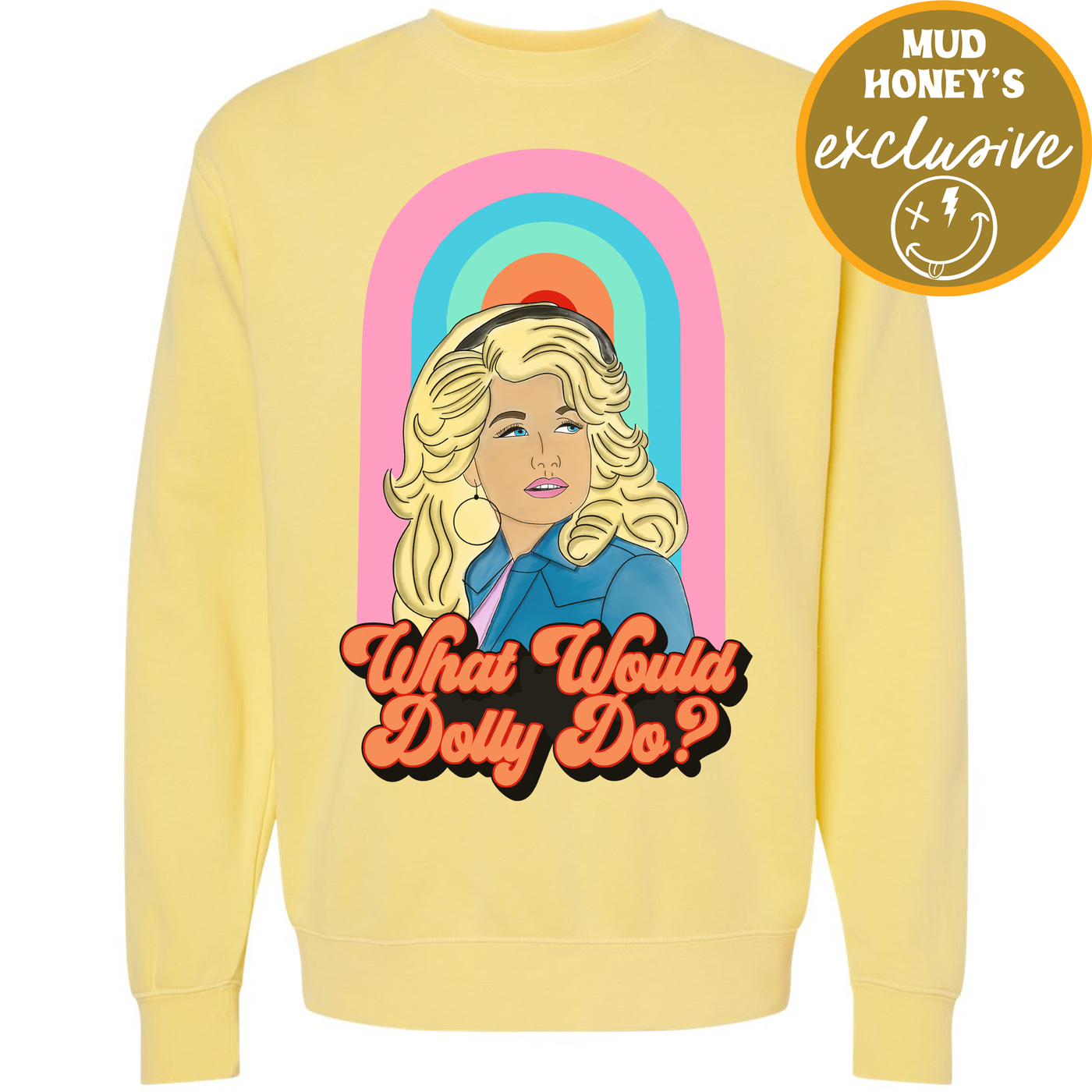 What Would Dolly Do? Crewneck Sweatshirt